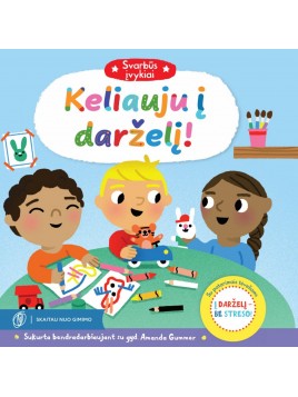 Svarbūs įvykiai: KELIAUJU Į...