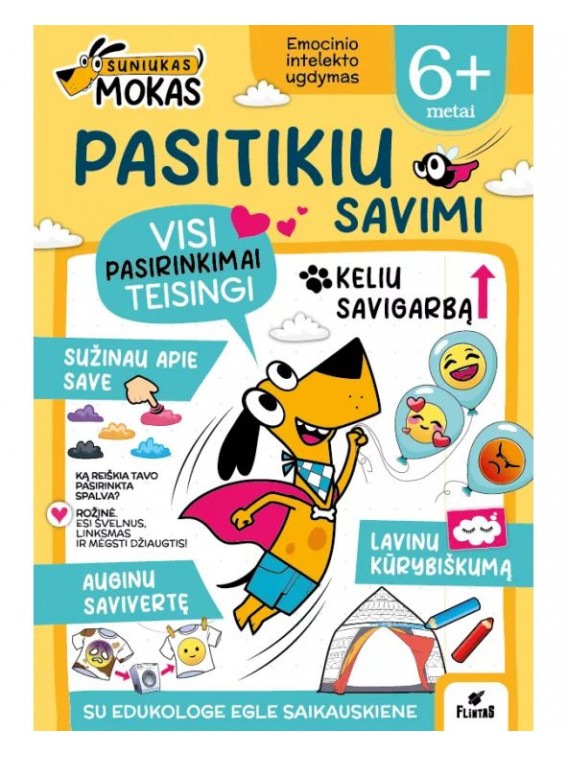 Šuniukas Mokas. Pasitikiu savimi 6+